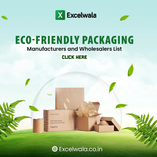 Eco-Friendly Packaging Manufacturers and Wholesalers List